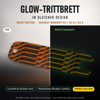 Glow-Trittbrett – RACE VECTOR, Tag/Nacht