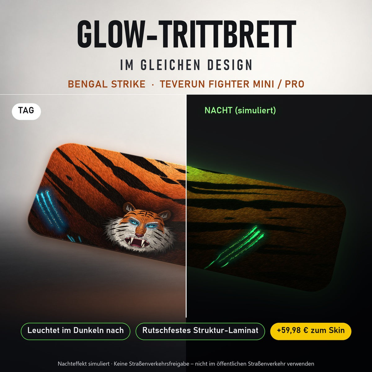 Glow-Trittbrett – BENGAL STRIKE, Tag/Nacht