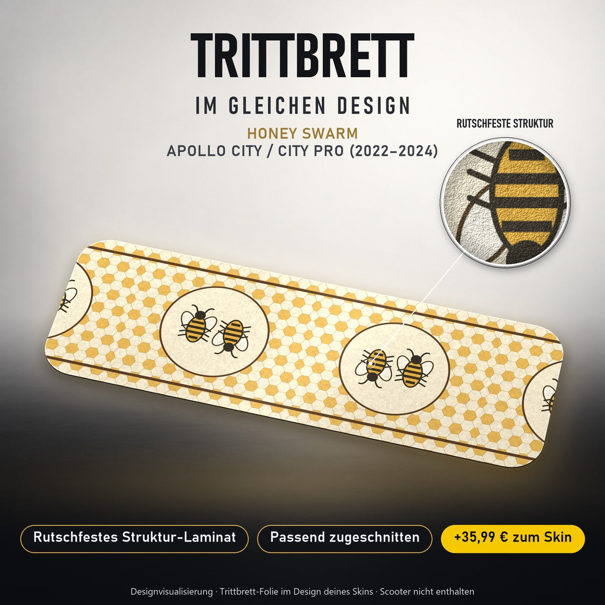 Trittbrett im gleichen Design – HONEY SWARM