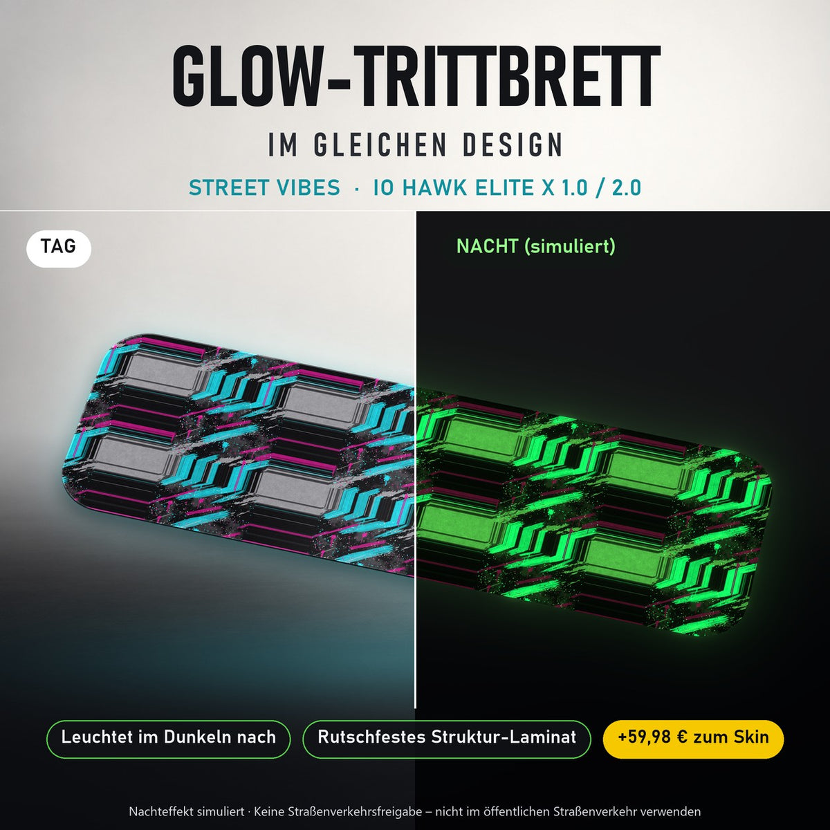 Glow-Trittbrett – STREET VIBES, Tag/Nacht