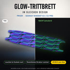 Glow-Trittbrett – PRISM, Tag/Nacht