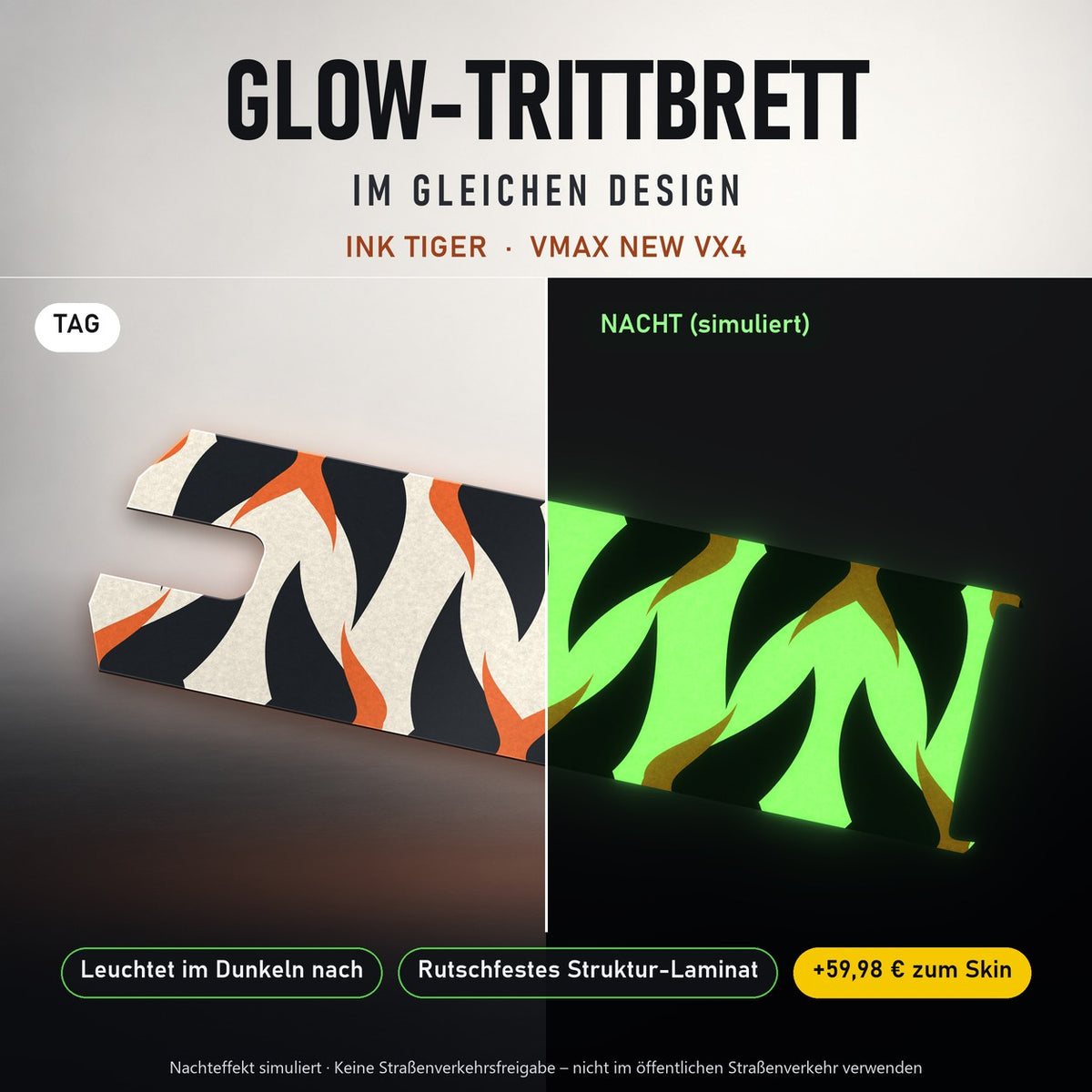 Glow-Trittbrett – INK TIGER, Tag/Nacht