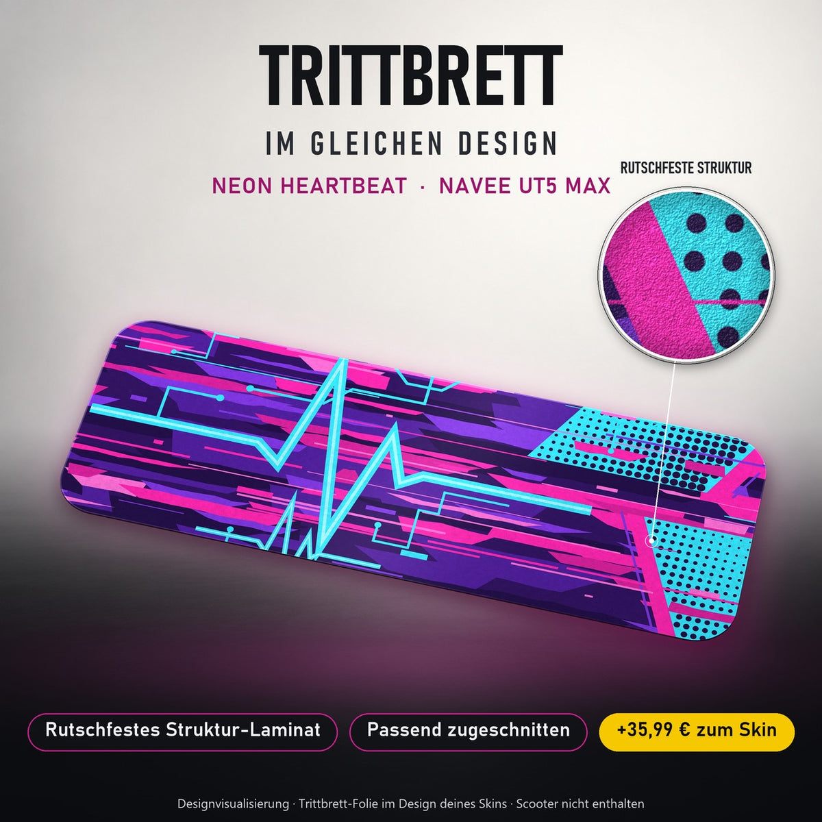 Trittbrett im gleichen Design – NEON HEARTBEAT