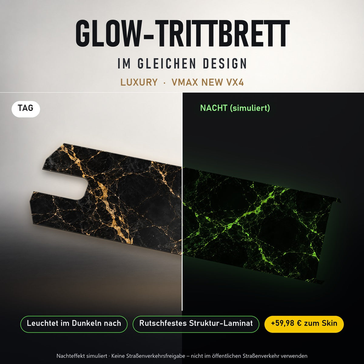 Glow-Trittbrett – LUXURY, Tag/Nacht