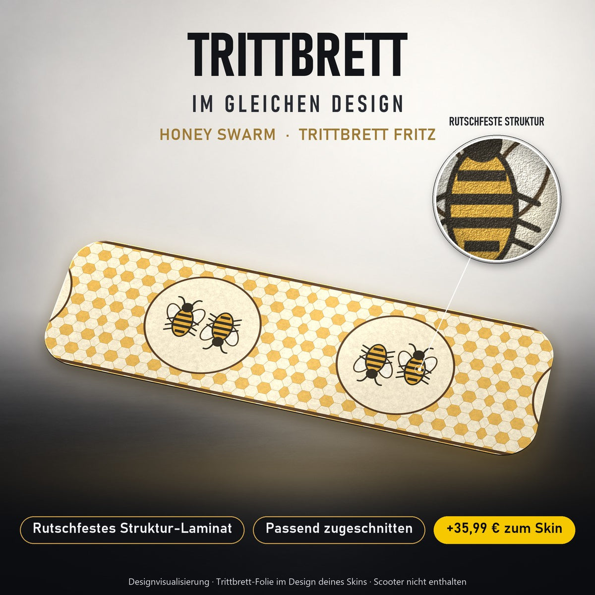 Trittbrett im gleichen Design – HONEY SWARM
