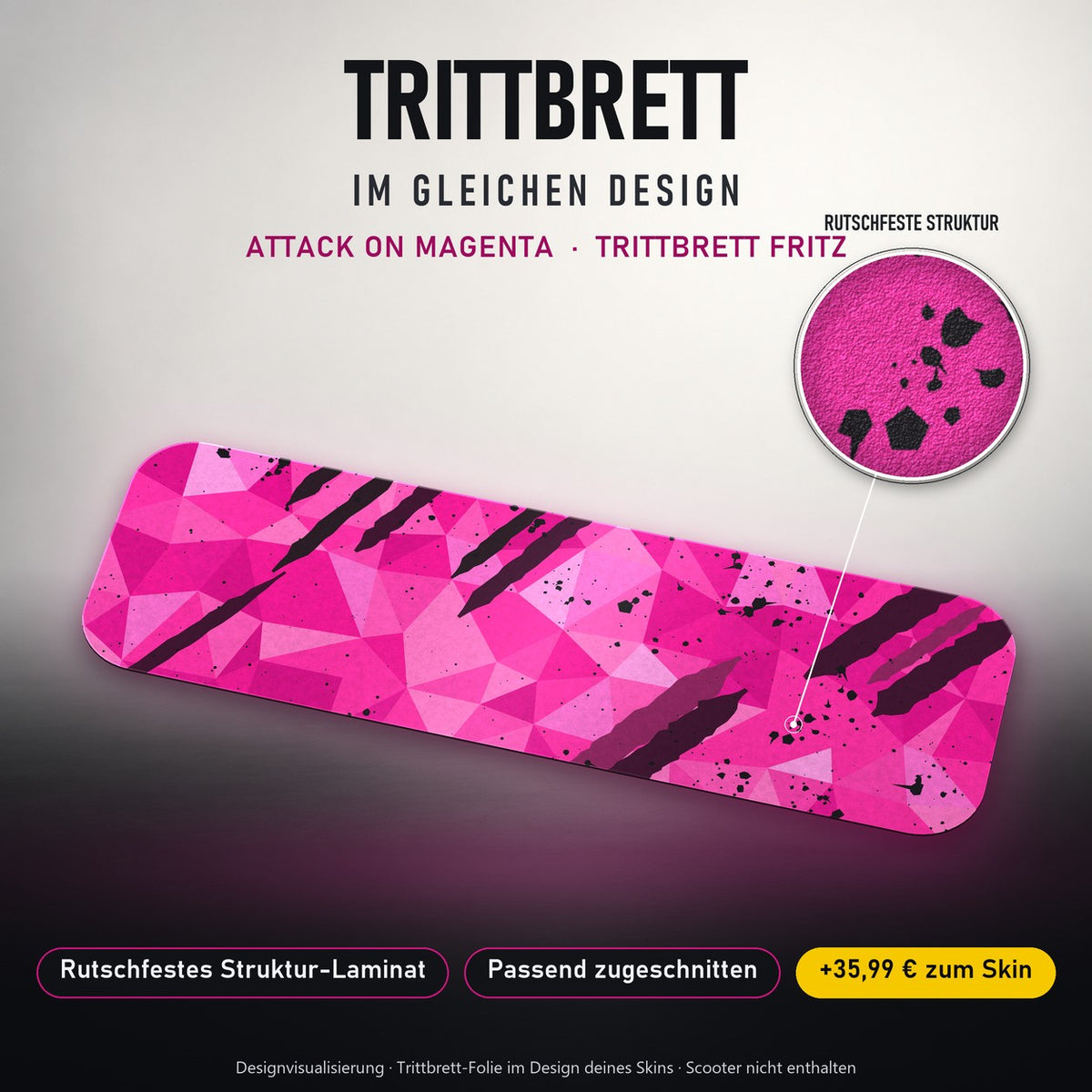 Trittbrett im gleichen Design – ATTACK ON MAGENTA