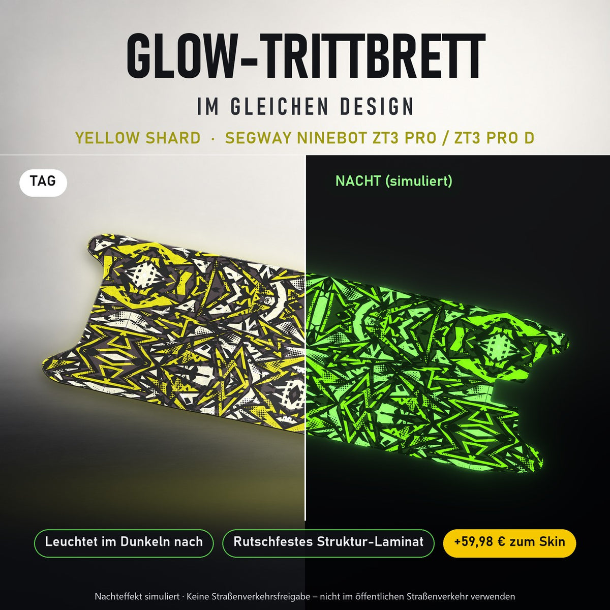 Glow-Trittbrett – YELLOW SHARD, Tag/Nacht