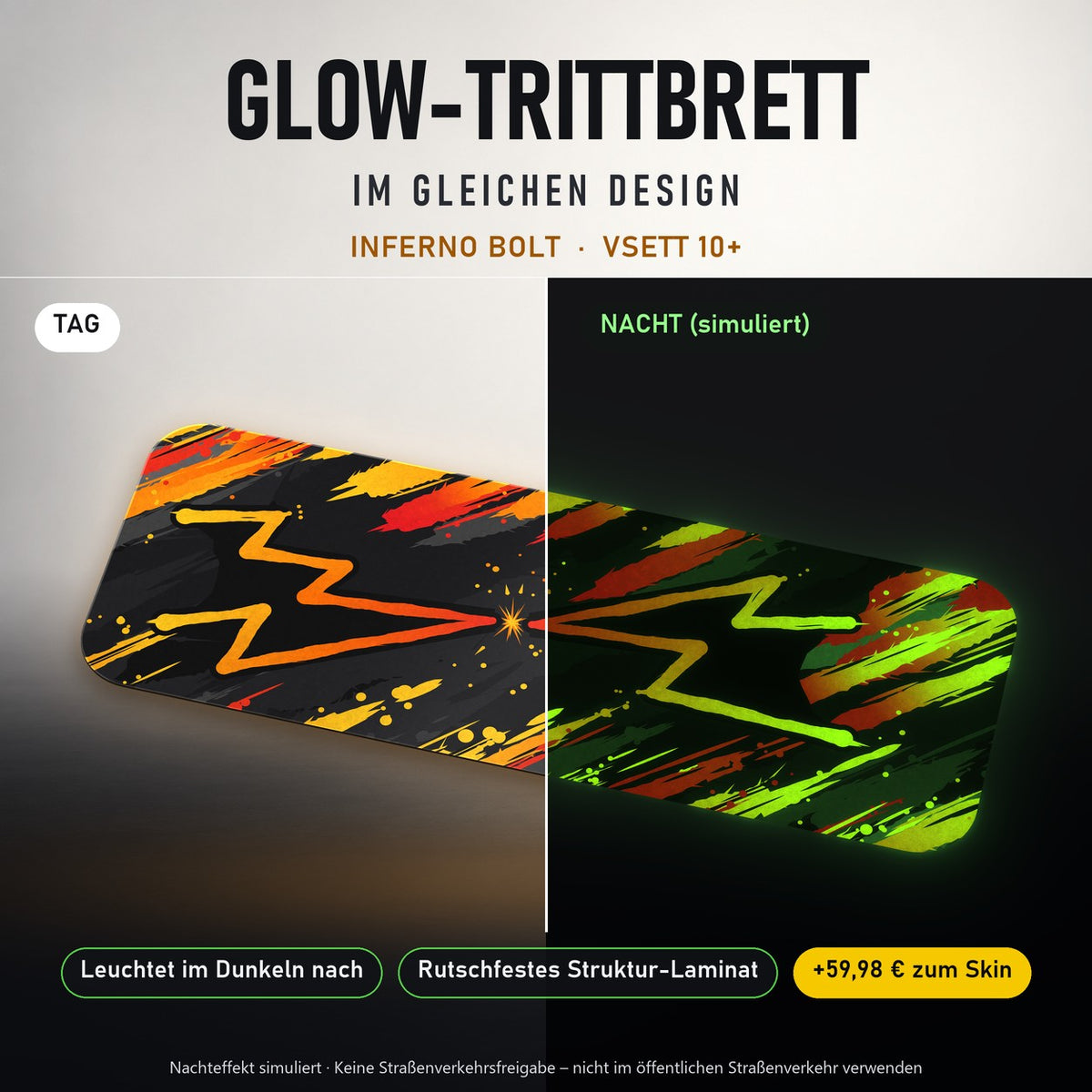 Glow-Trittbrett – INFERNO BOLT, Tag/Nacht