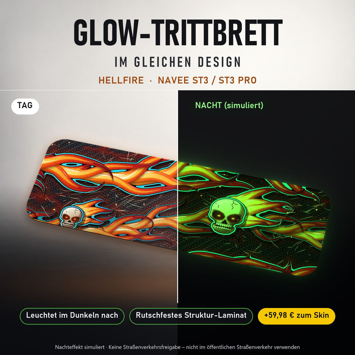 Glow-Trittbrett – HELLFIRE, Tag/Nacht