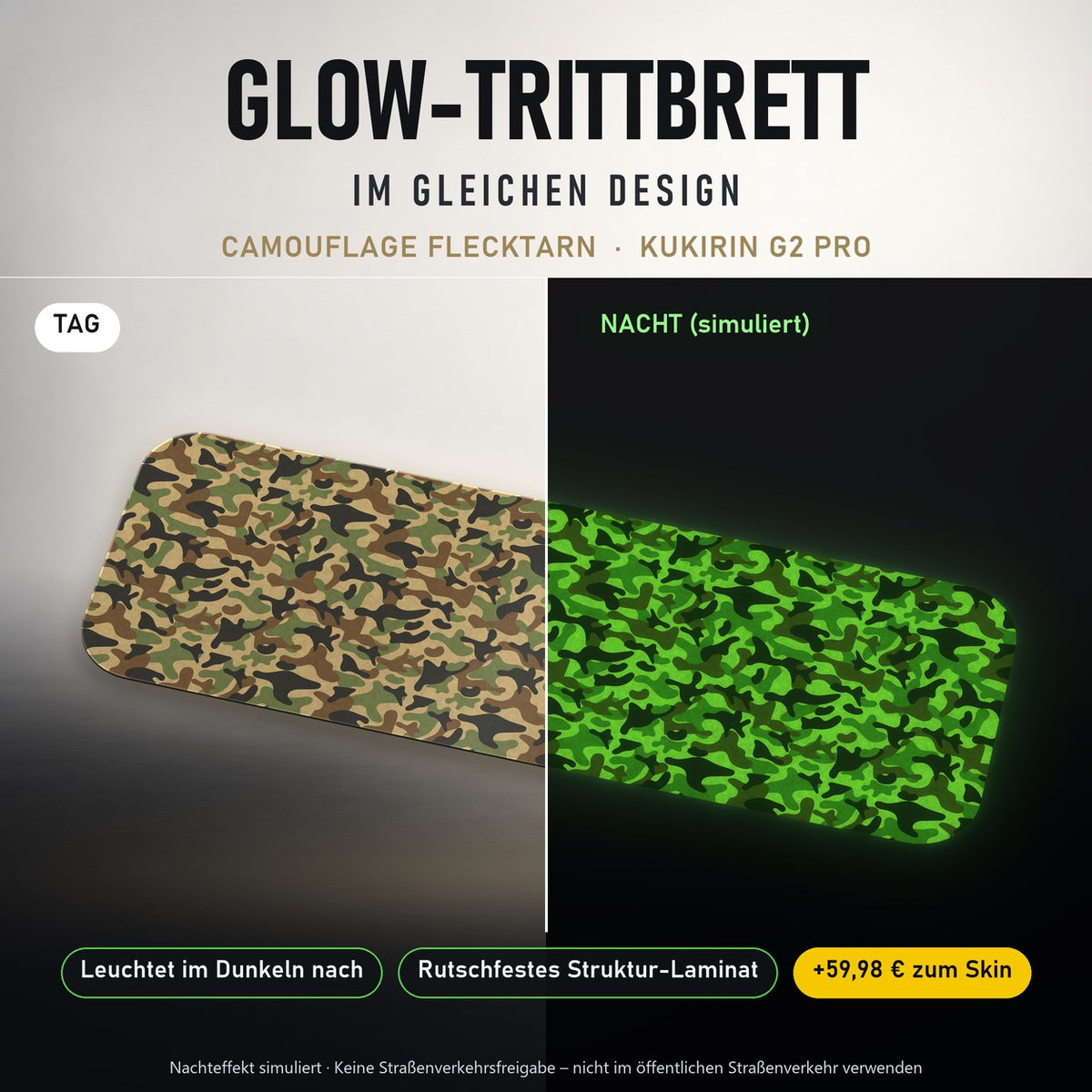 Glow-Trittbrett – CAMOUFLAGE FLECKTARN, Tag/Nacht
