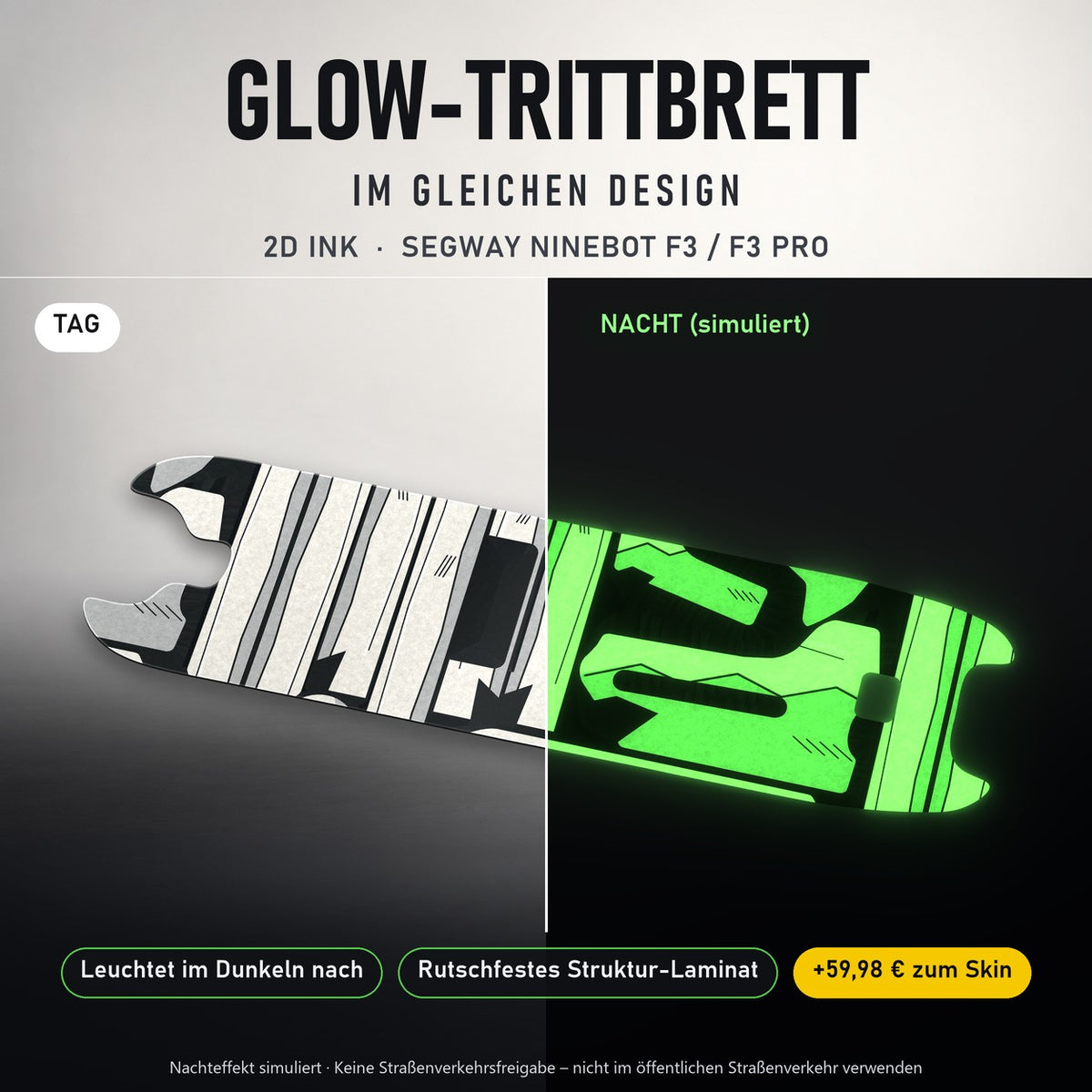Glow-Trittbrett – 2D INK, Tag/Nacht