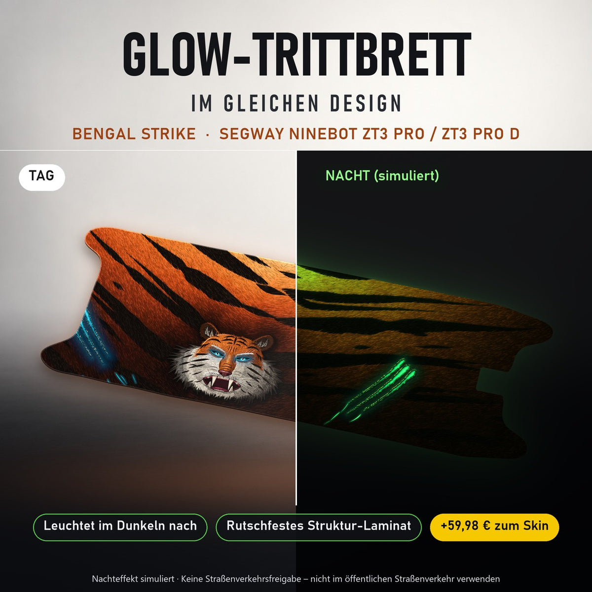 Glow-Trittbrett – BENGAL STRIKE, Tag/Nacht