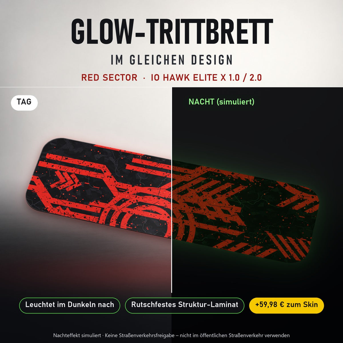 Glow-Trittbrett – RED SECTOR, Tag/Nacht