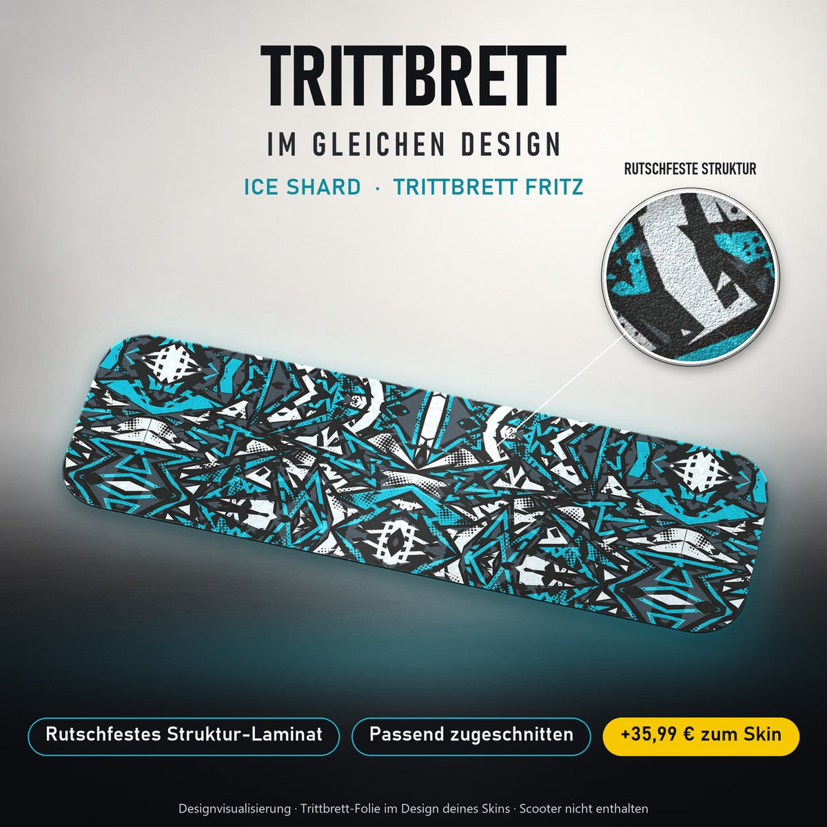 Trittbrett im gleichen Design – ICE SHARD