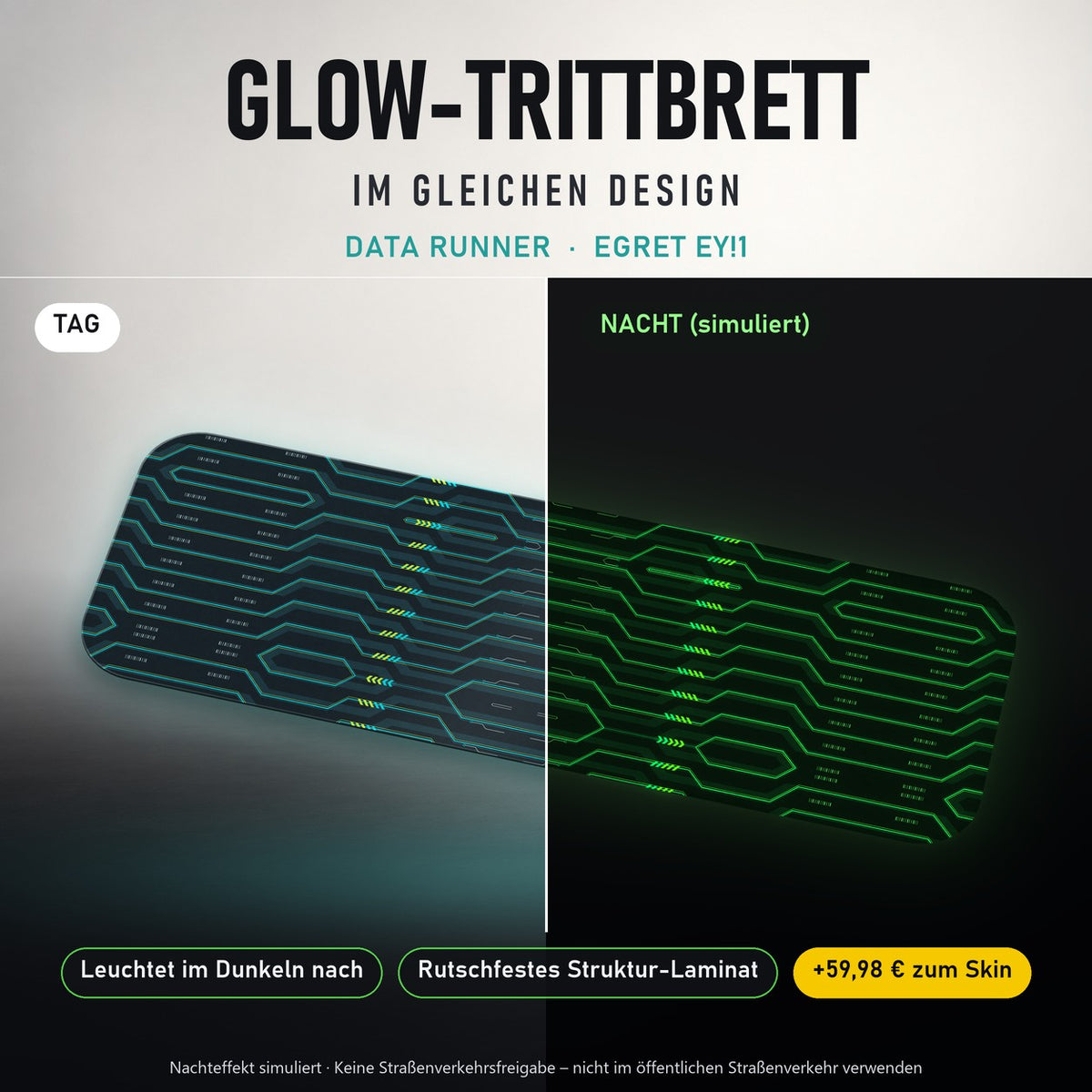 Glow-Trittbrett – DATA RUNNER, Tag/Nacht