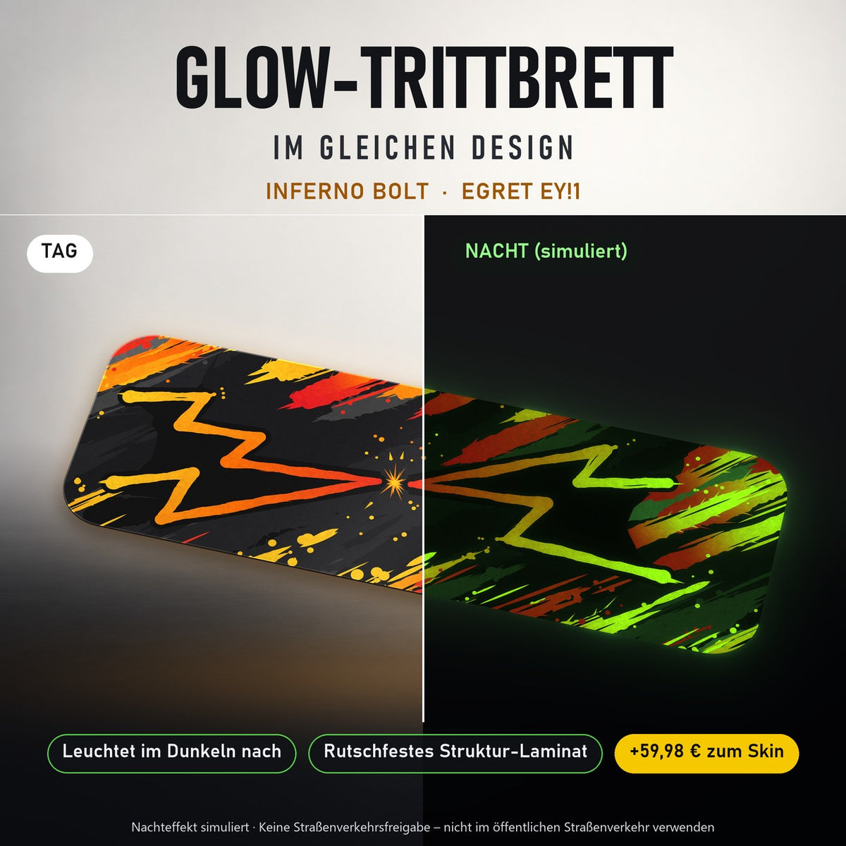 Glow-Trittbrett – INFERNO BOLT, Tag/Nacht