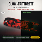 Glow-Trittbrett – RED SECTOR, Tag/Nacht