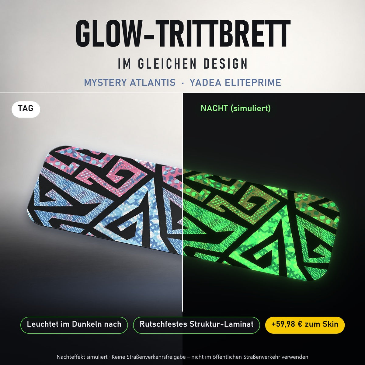 Glow-Trittbrett – MYSTERY ATLANTIS, Tag/Nacht