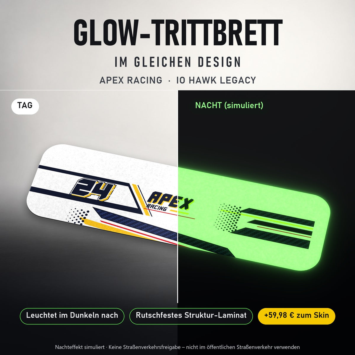 Glow-Trittbrett – APEX RACING, Tag/Nacht