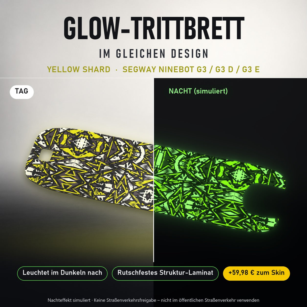 Glow-Trittbrett – YELLOW SHARD, Tag/Nacht