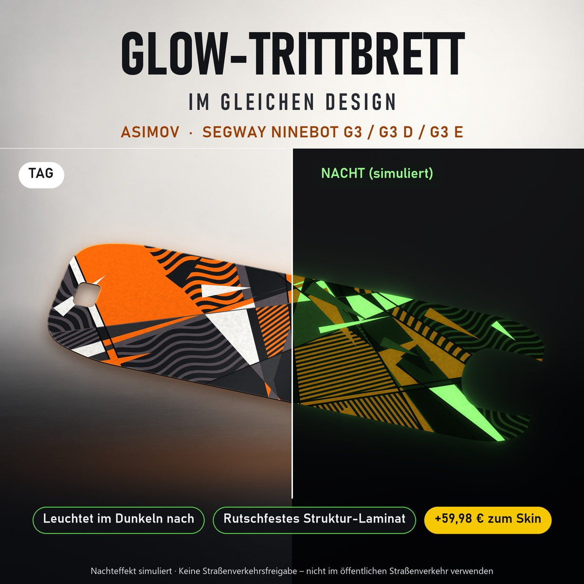 Glow-Trittbrett – ASIMOV, Tag/Nacht
