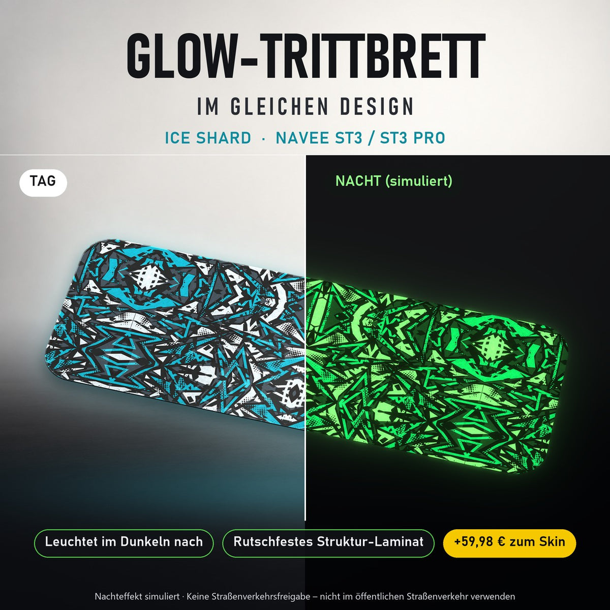 Glow-Trittbrett – ICE SHARD, Tag/Nacht