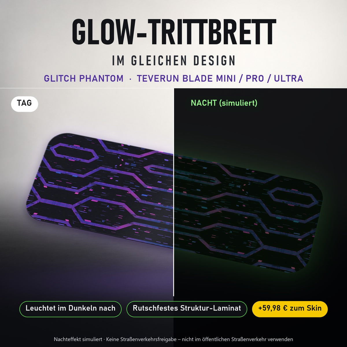 Glow-Trittbrett – GLITCH PHANTOM, Tag/Nacht