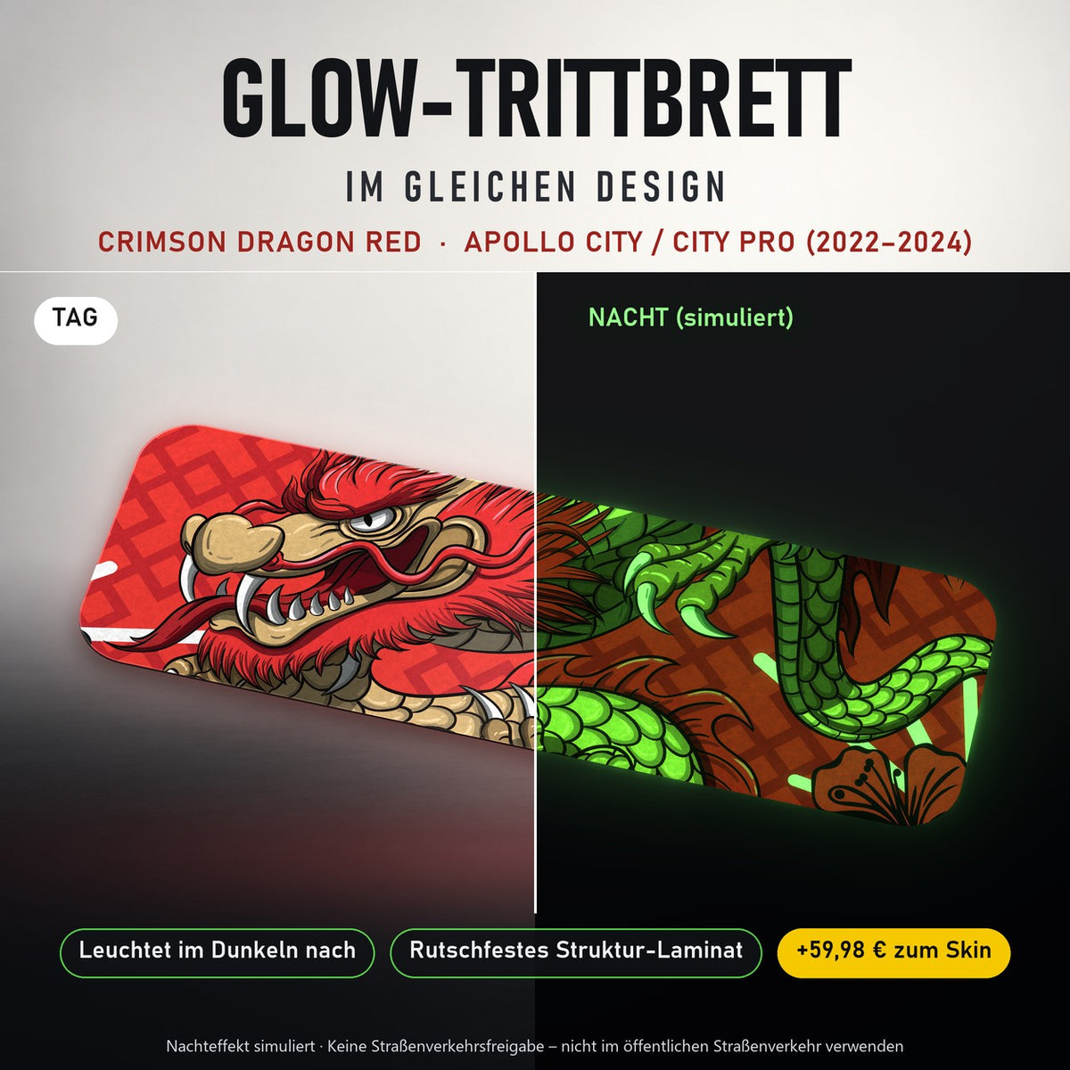 Glow-Trittbrett – CRIMSON DRAGON RED, Tag/Nacht