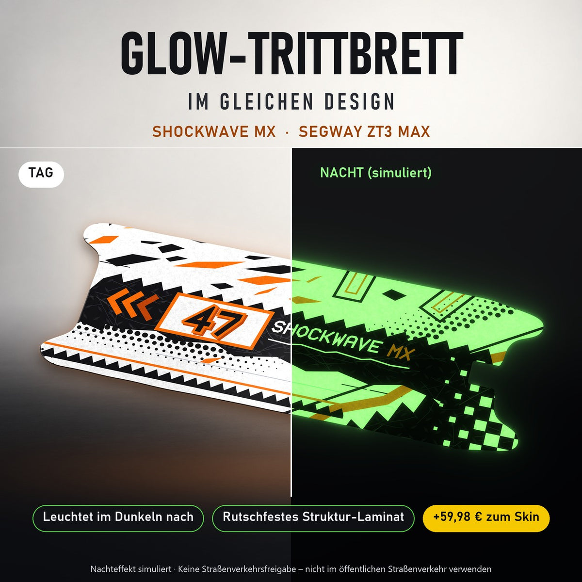 Glow-Trittbrett – SHOCKWAVE MX, Tag/Nacht