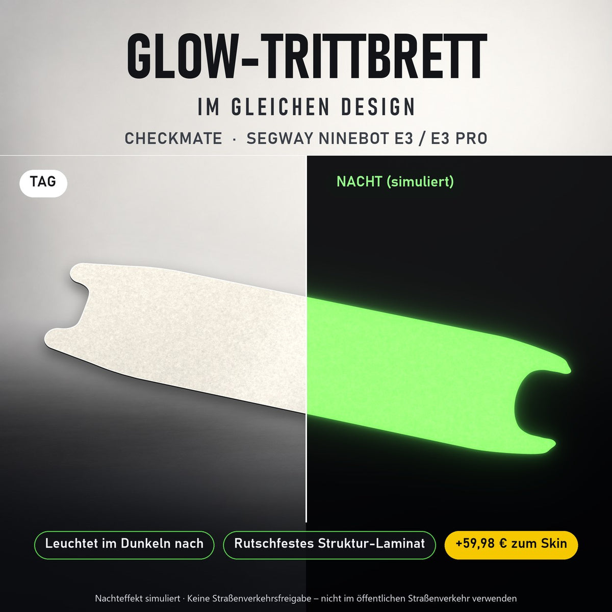 Glow-Trittbrett – CHECKMATE, Tag/Nacht