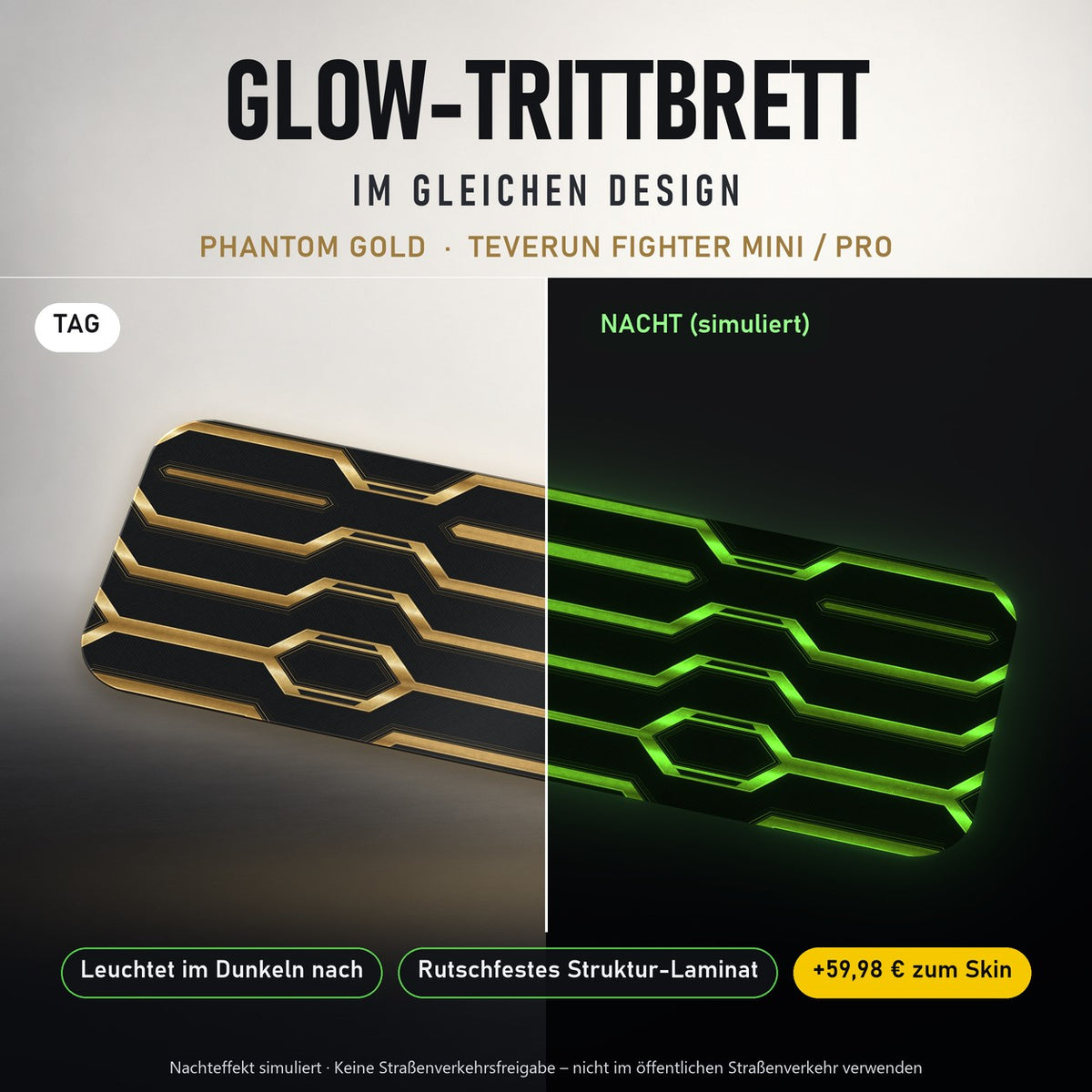 Glow-Trittbrett – PHANTOM GOLD, Tag/Nacht