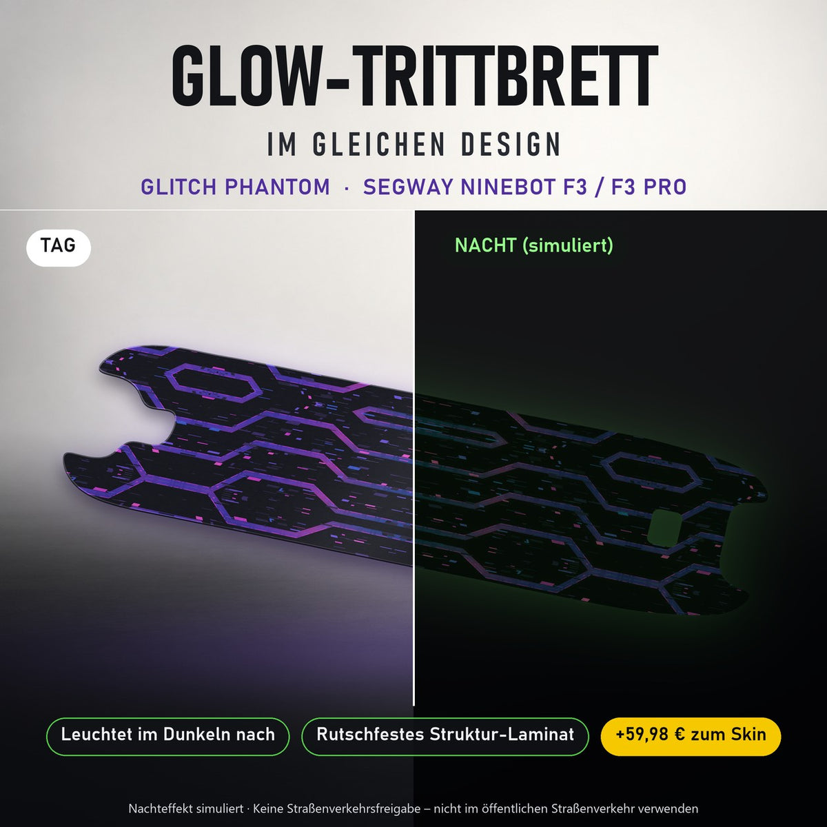 Glow-Trittbrett – GLITCH PHANTOM, Tag/Nacht