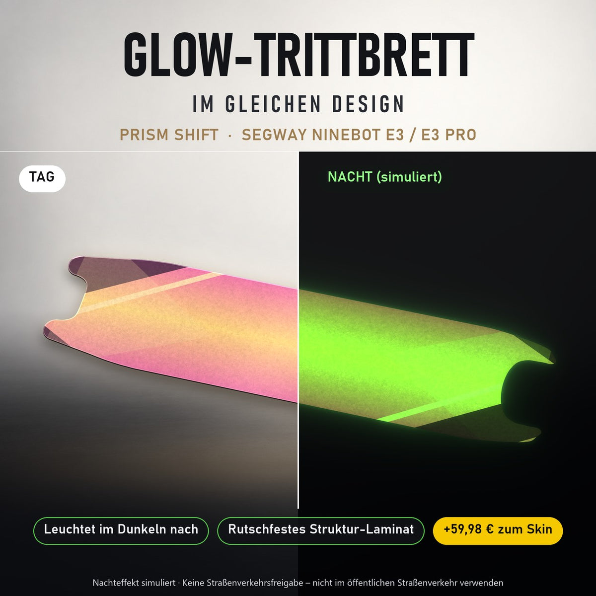 Glow-Trittbrett – PRISM SHIFT, Tag/Nacht