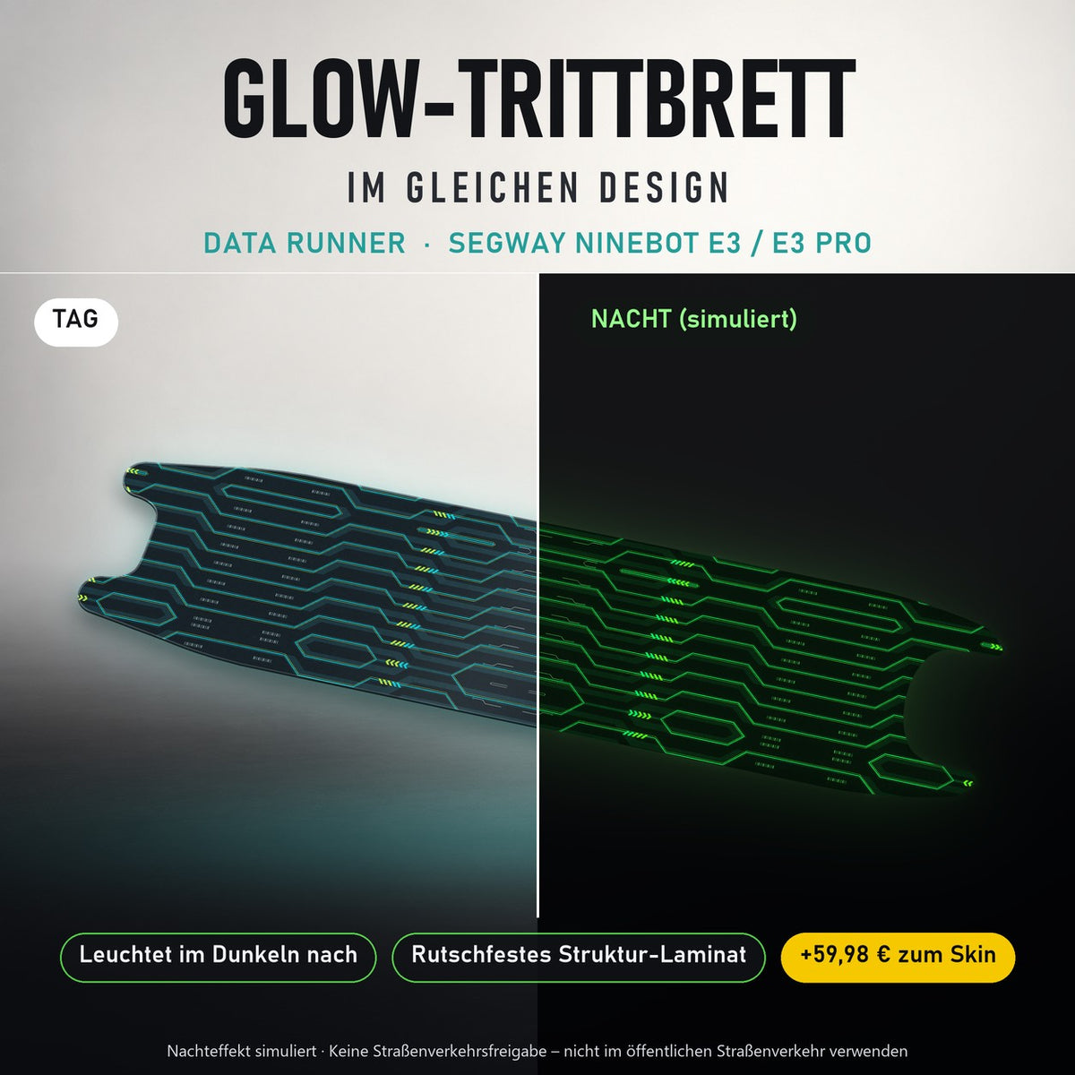 Glow-Trittbrett – DATA RUNNER, Tag/Nacht