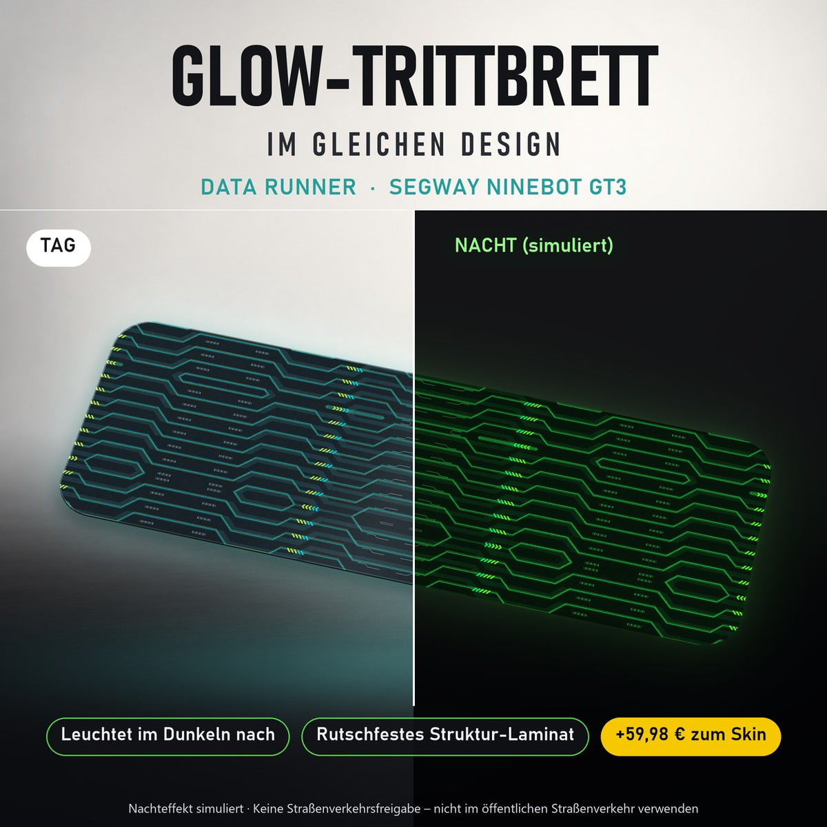 Glow-Trittbrett – DATA RUNNER, Tag/Nacht