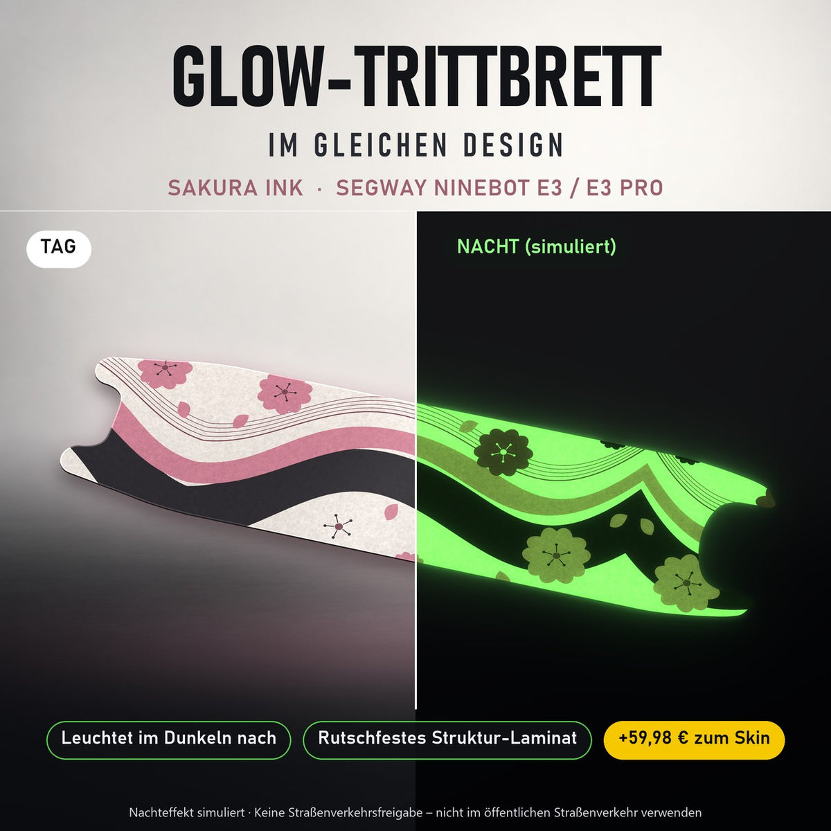 Glow-Trittbrett – SAKURA INK, Tag/Nacht