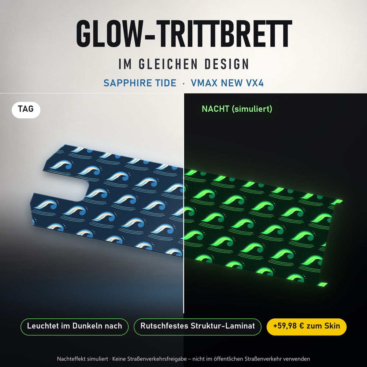 Glow-Trittbrett – SAPPHIRE TIDE, Tag/Nacht