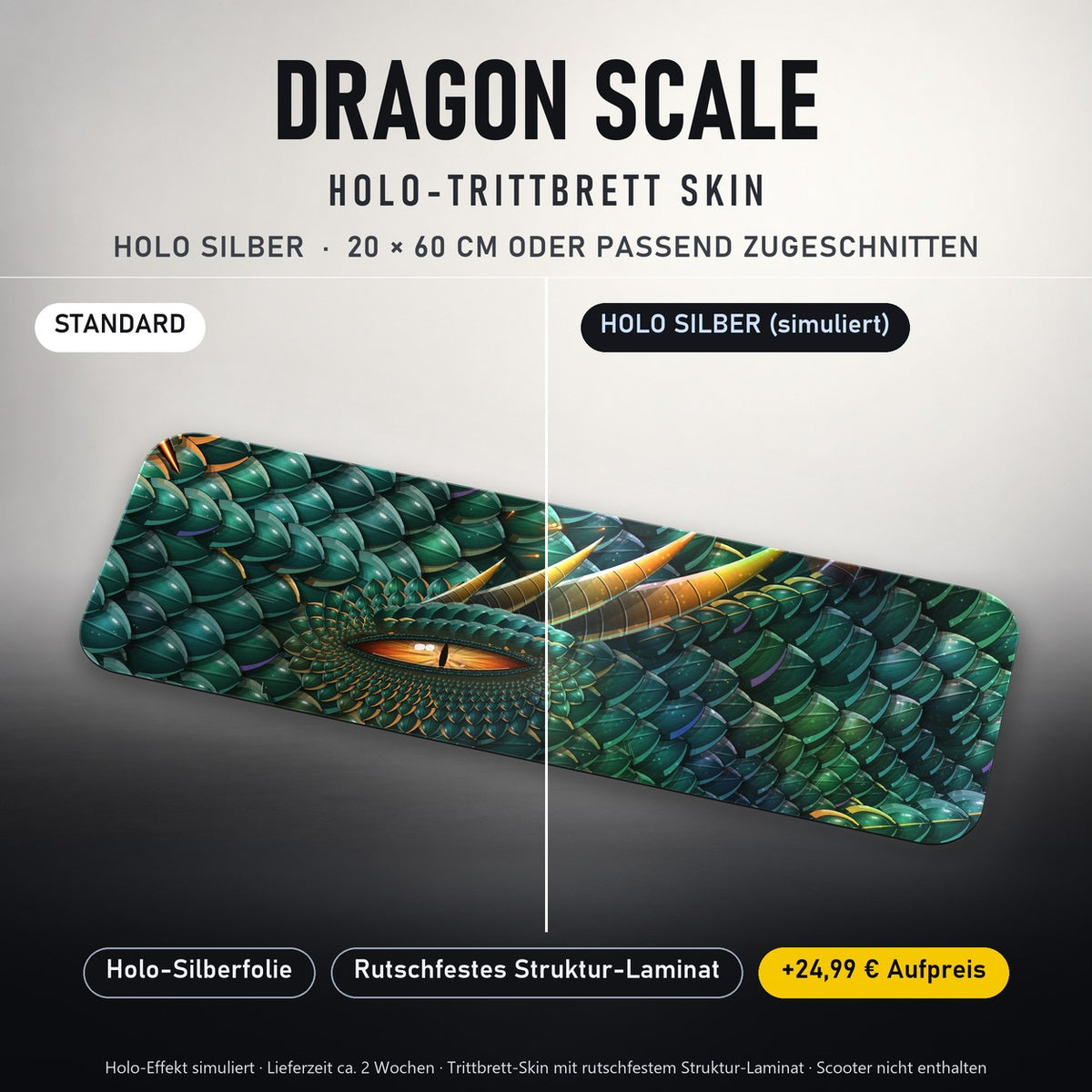 TRITTBRETT SKIN | DRAGON SCALE – Holo Silber (+24,99 €, Lieferzeit ca. 2 Wochen): Standard und Holo-Silberfolie im Vergleich, Holo-Effekt simuliert.