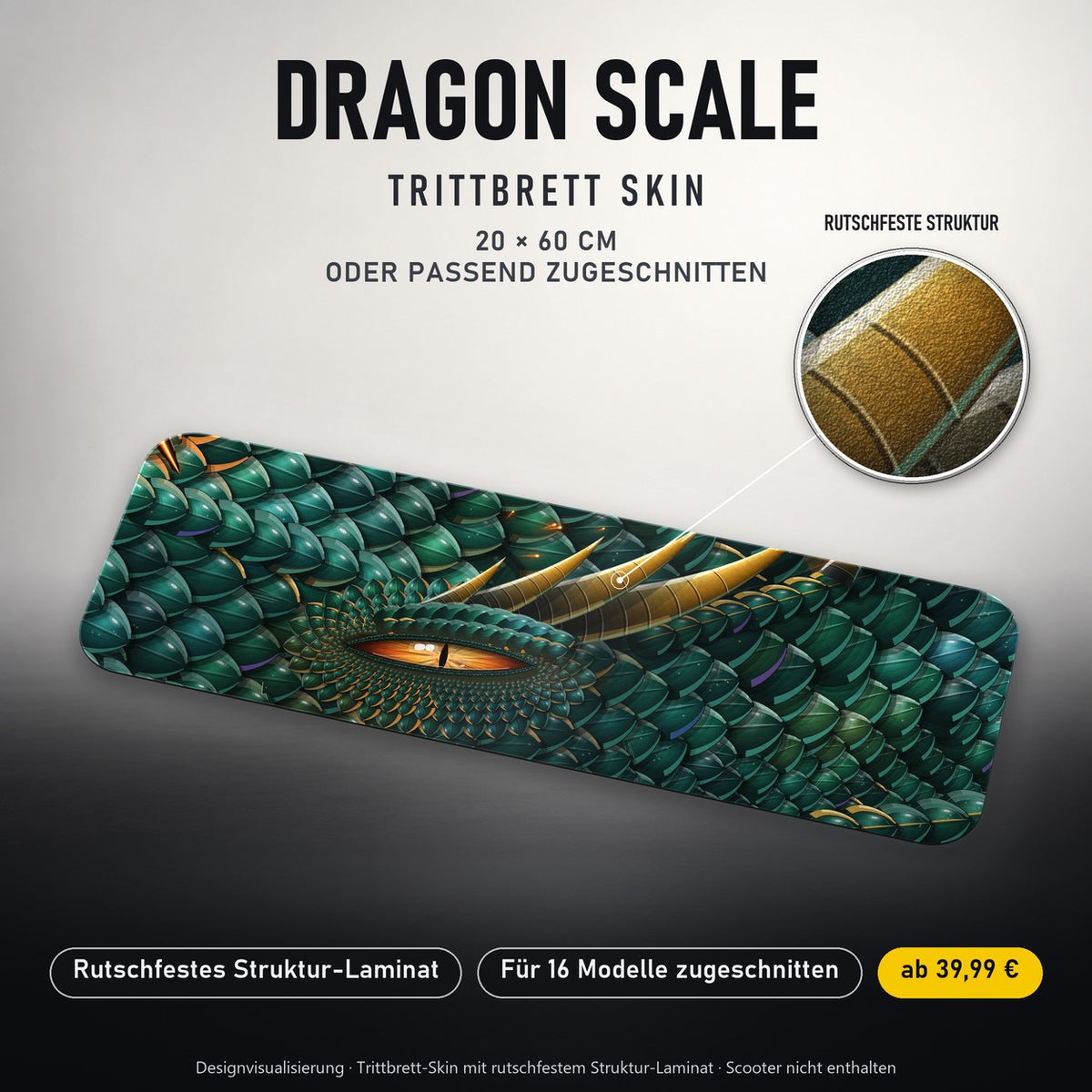TRITTBRETT SKIN | DRAGON SCALE – Trittbrett-Skin 20 × 60 cm oder passend zugeschnitten, mit rutschfestem Struktur-Laminat. Designvisualisierung.