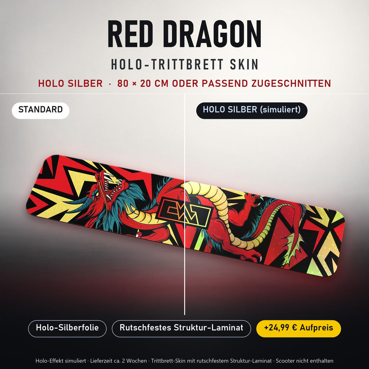 TRITTBRETT SKIN | RED DRAGON – Holo Silber (+24,99 €, Lieferzeit ca. 2 Wochen): Standard und Holo-Silberfolie im Vergleich, Holo-Effekt simuliert.