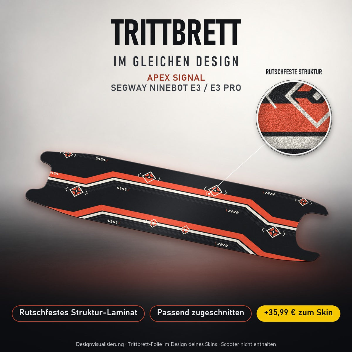 Trittbrett im gleichen Design – APEX SIGNAL