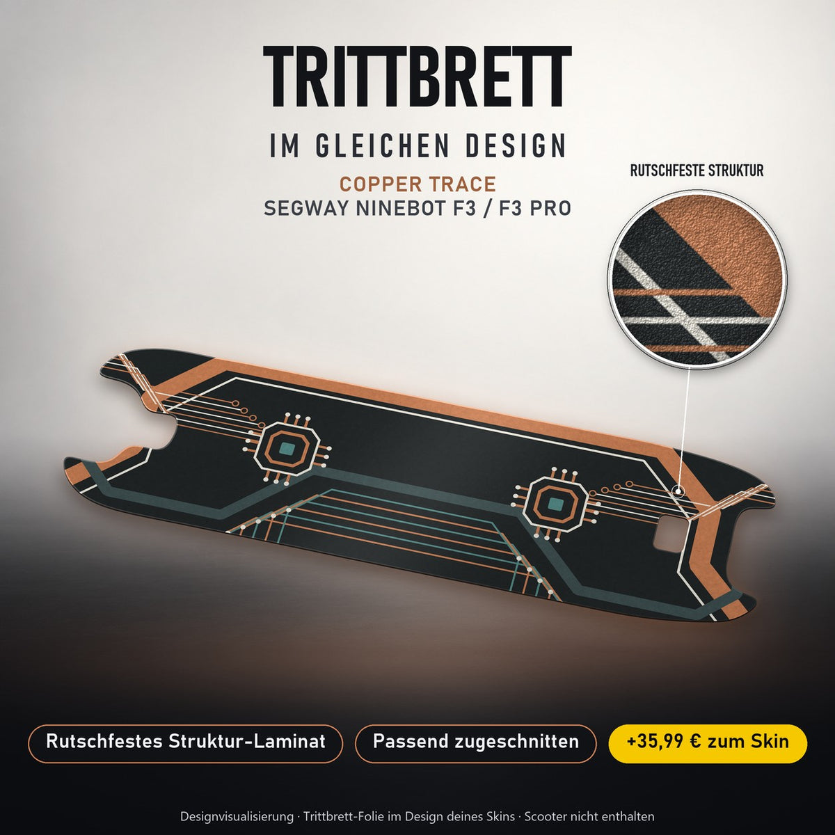 Trittbrett im gleichen Design – COPPER TRACE