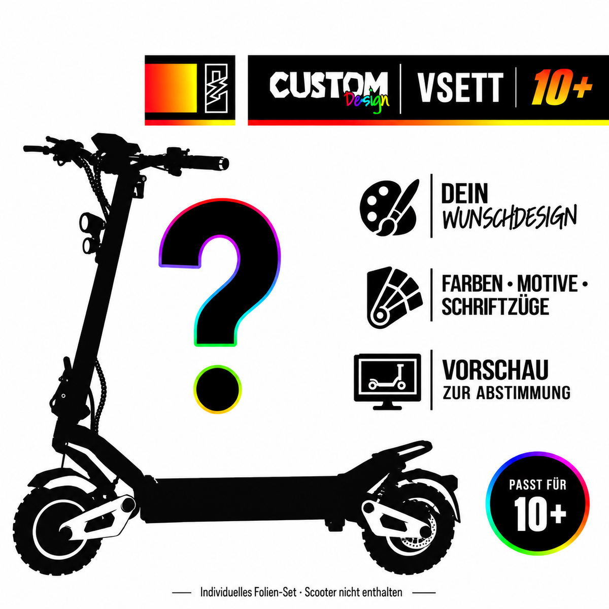 VSETT 10+ SKIN | CUSTOM – Custom-Wunschdesign mit Scootersilhouette, Farben, Motiven und Schriftzügen