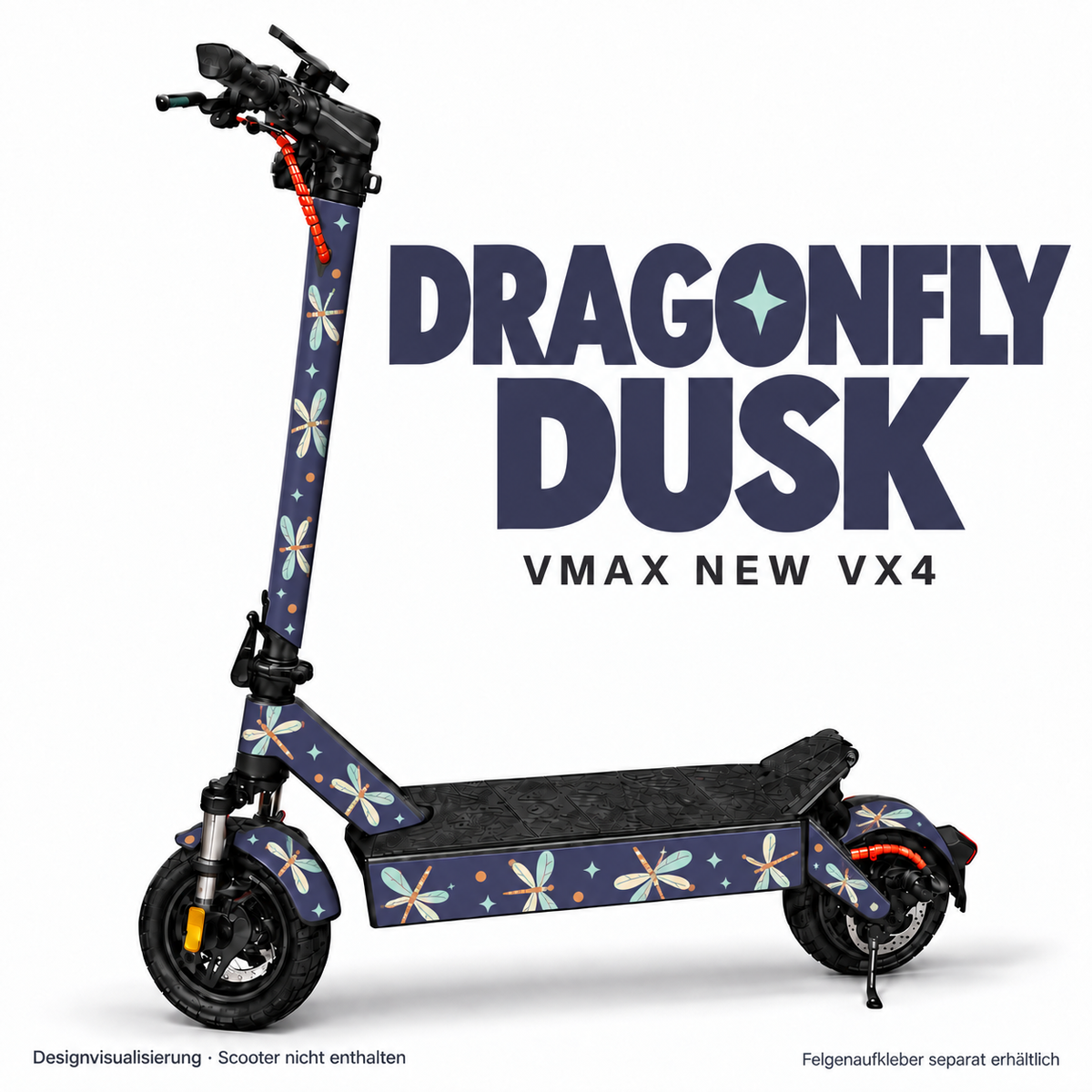 DRAGONFLY DUSK Skin für VMAX NEW VX4. Felgenaufkleber separat erhältlich.