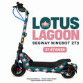 LOTUS LAGOON Skin für Segway Ninebot ZT3 Pro. Felgenaufkleber separat erhältlich.